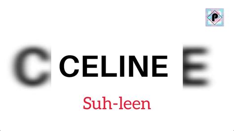 celine name pronunciation|how to say Celine.